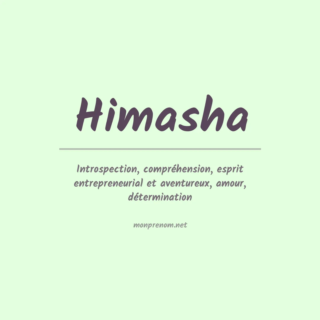 Signification du prénom Himasha