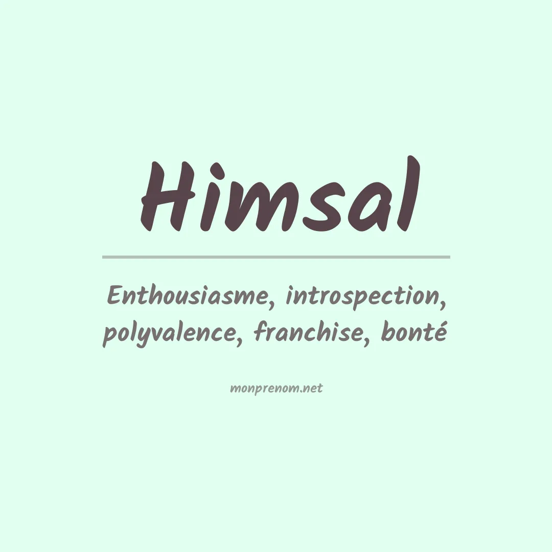 Signification du prénom Himsal