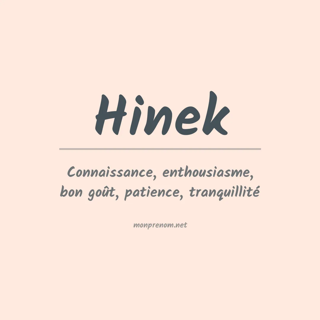 Signification du prénom Hinek