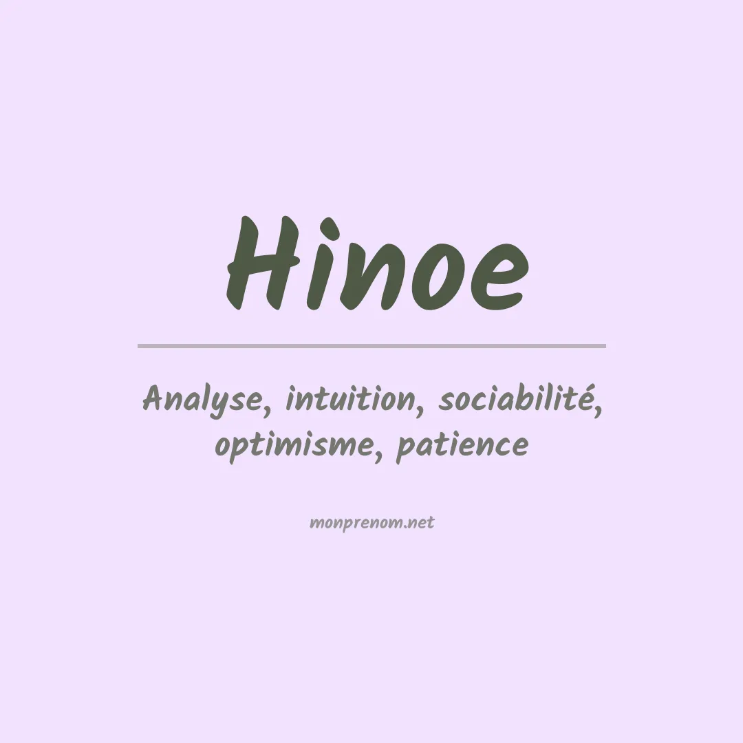 Signification du prénom Hinoe