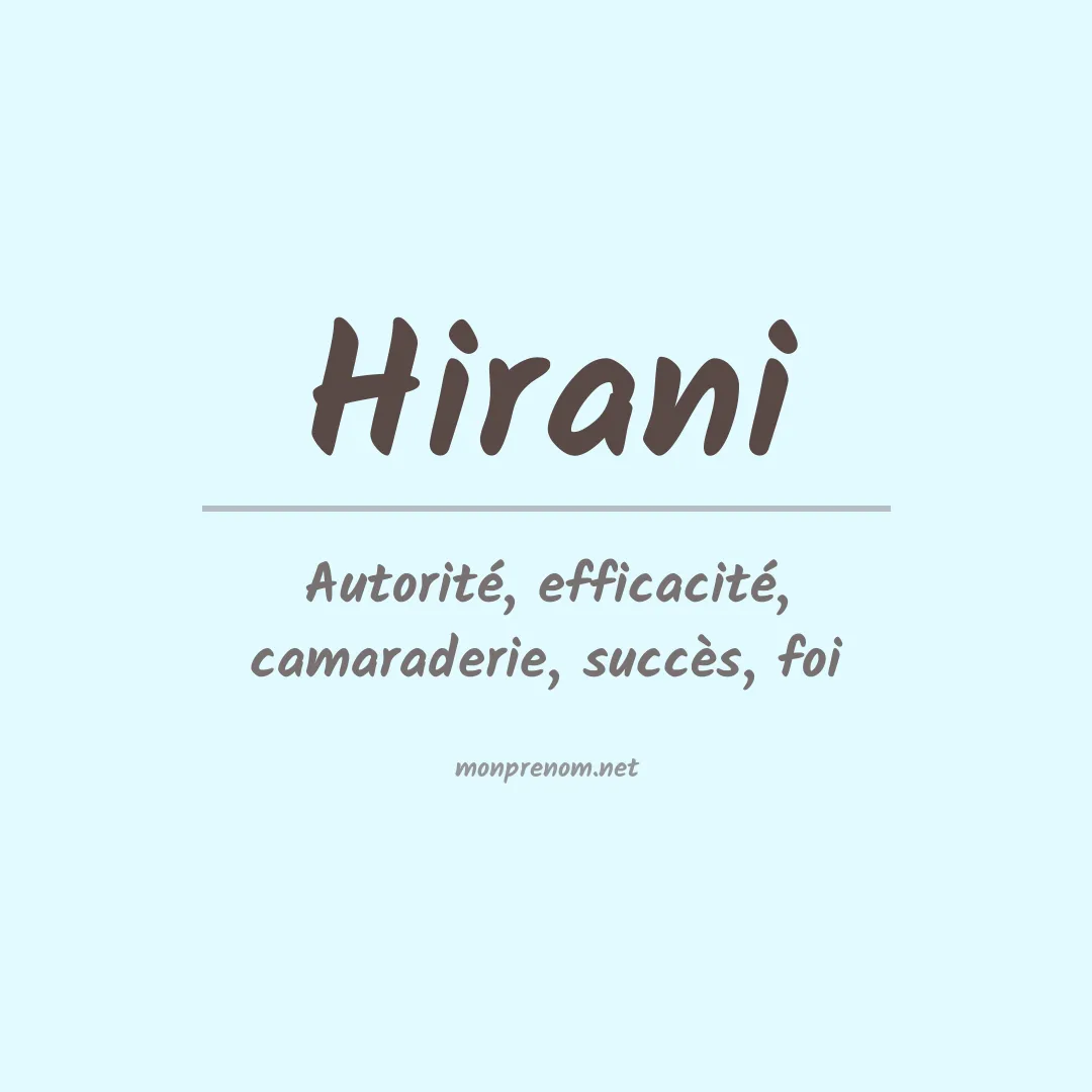 Signification du prénom Hirani