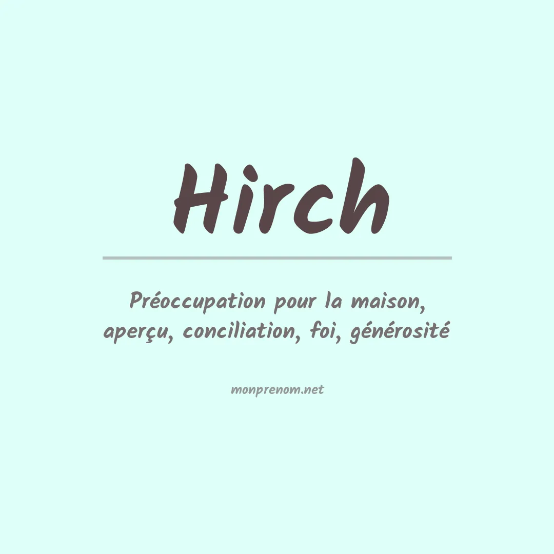 Signification du prénom Hirch
