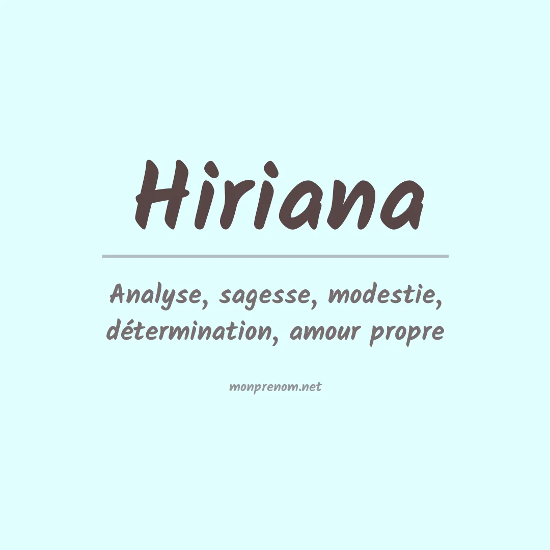 Signification du prénom Hiriana