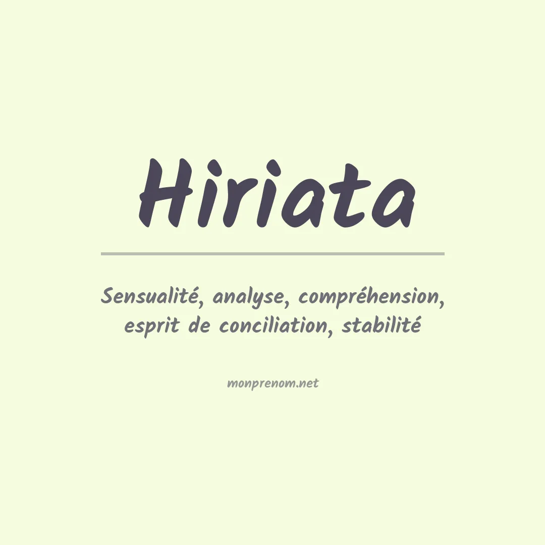 Signification du prénom Hiriata