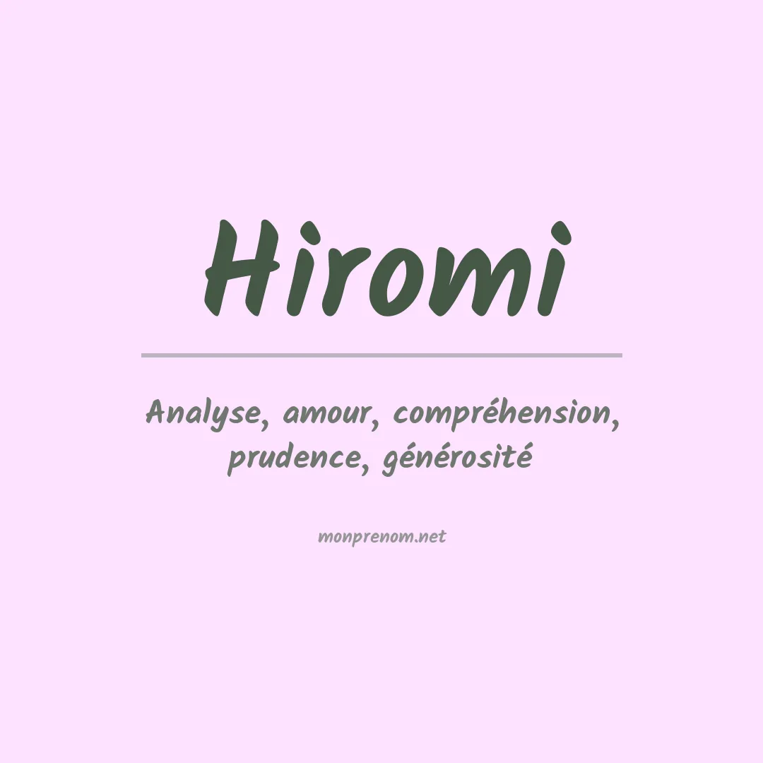 Signification du prénom Hiromi
