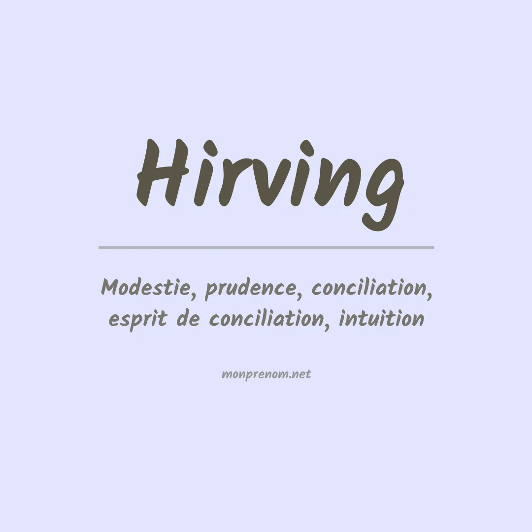 Signification du prénom Hirving