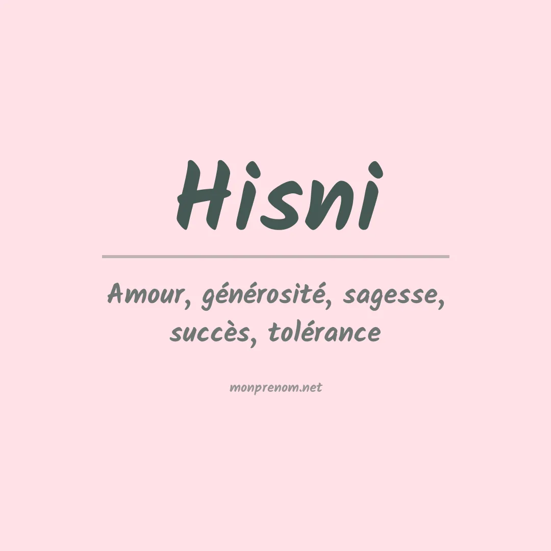 Signification du prénom Hisni