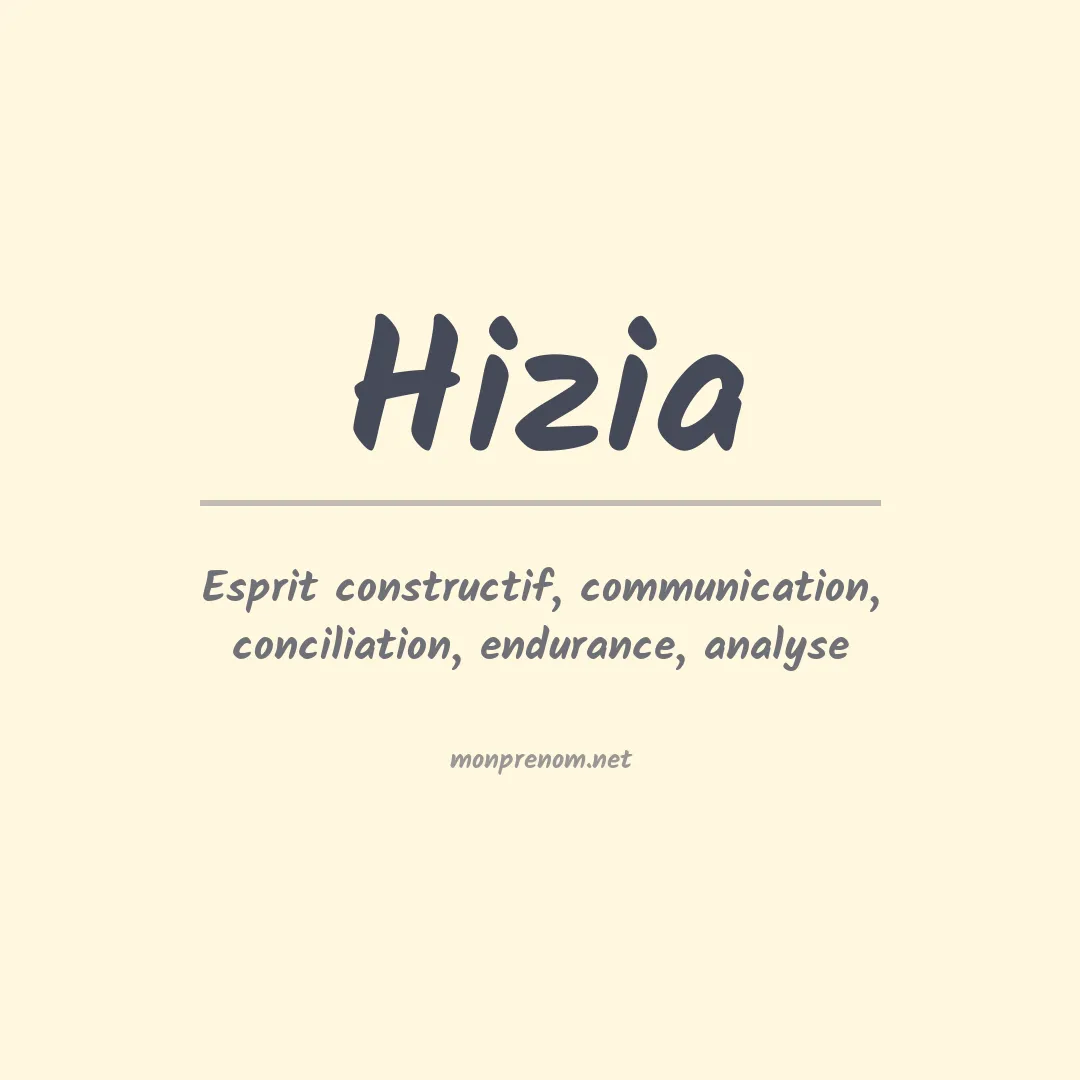 Signification du prénom Hizia