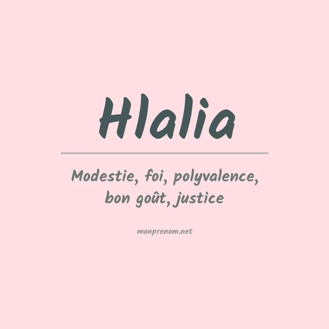 Signification du prénom Hlalia