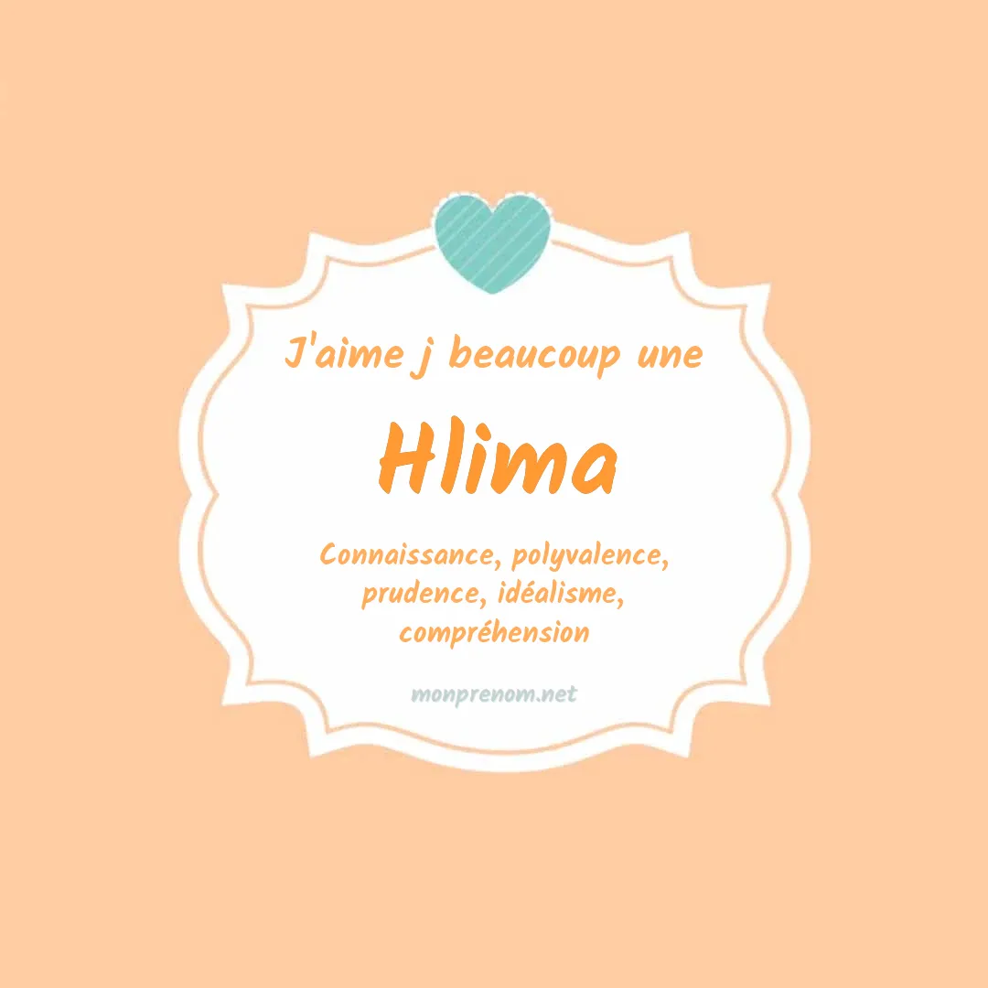 J'aime beaucoup Hlima