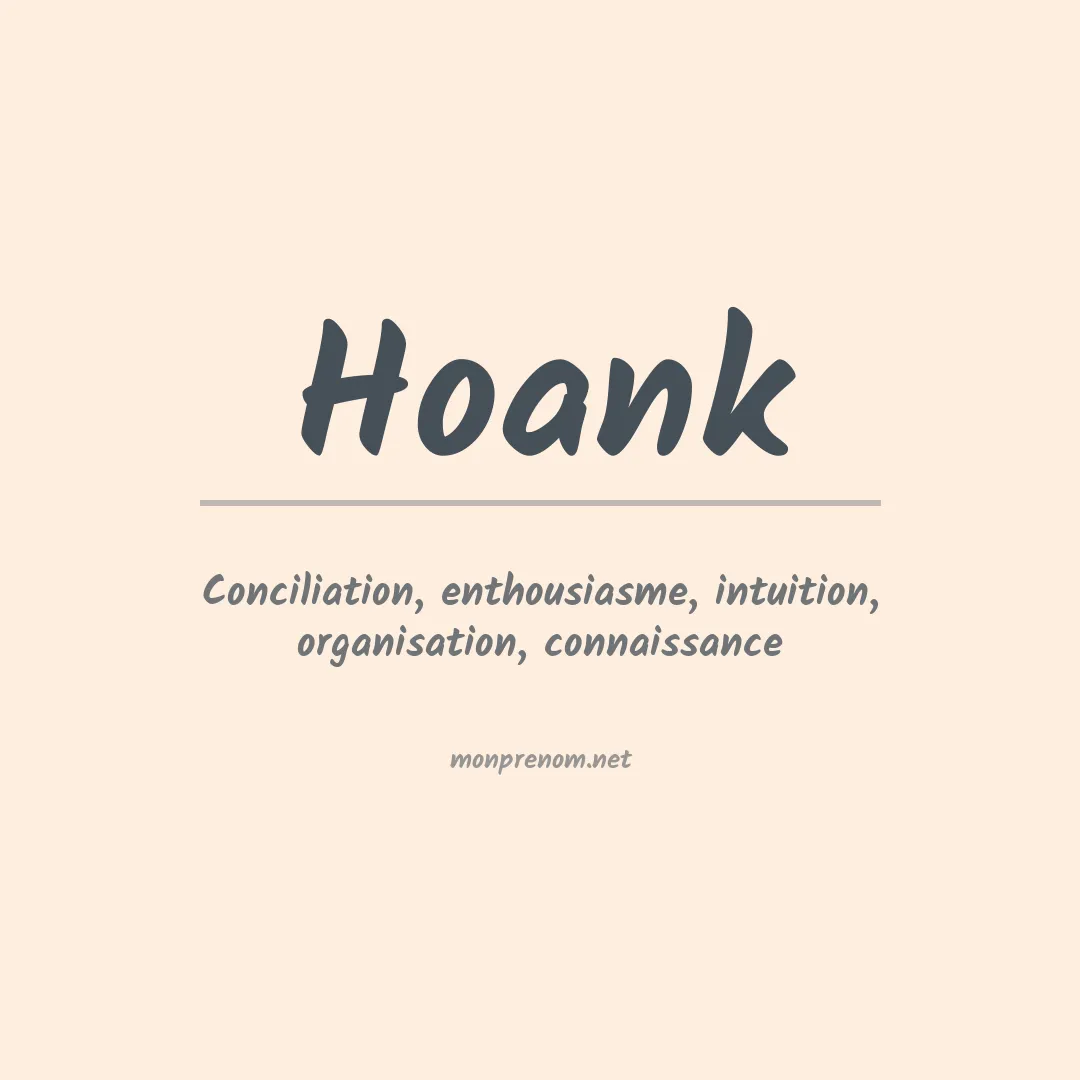 Signification du prénom Hoank