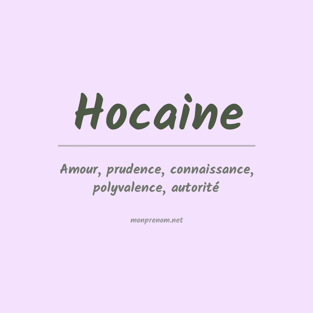 Signification du prénom Hocaine