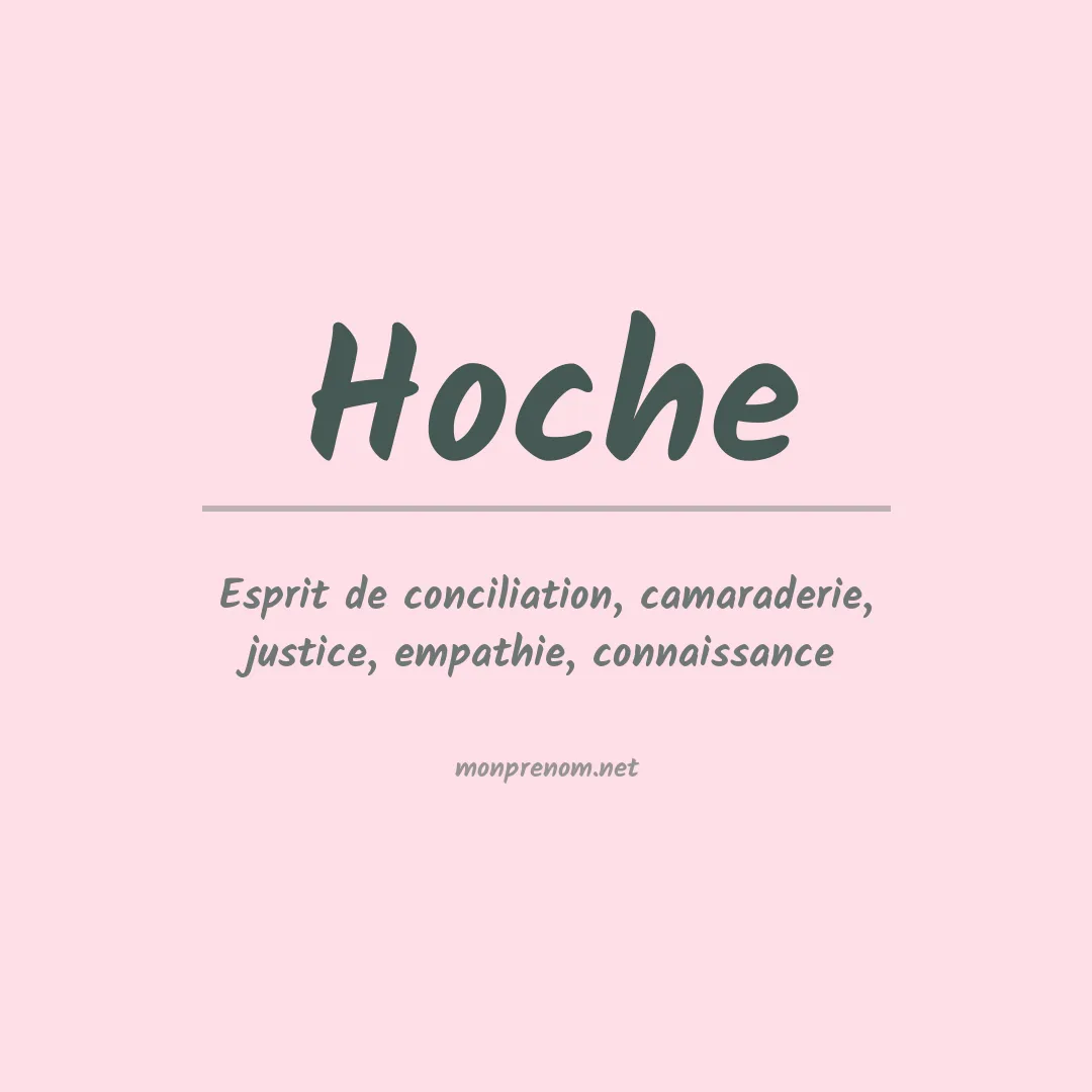 Signification du prénom Hoche