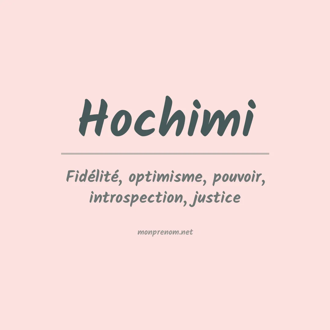 Signification du prénom Hochimi