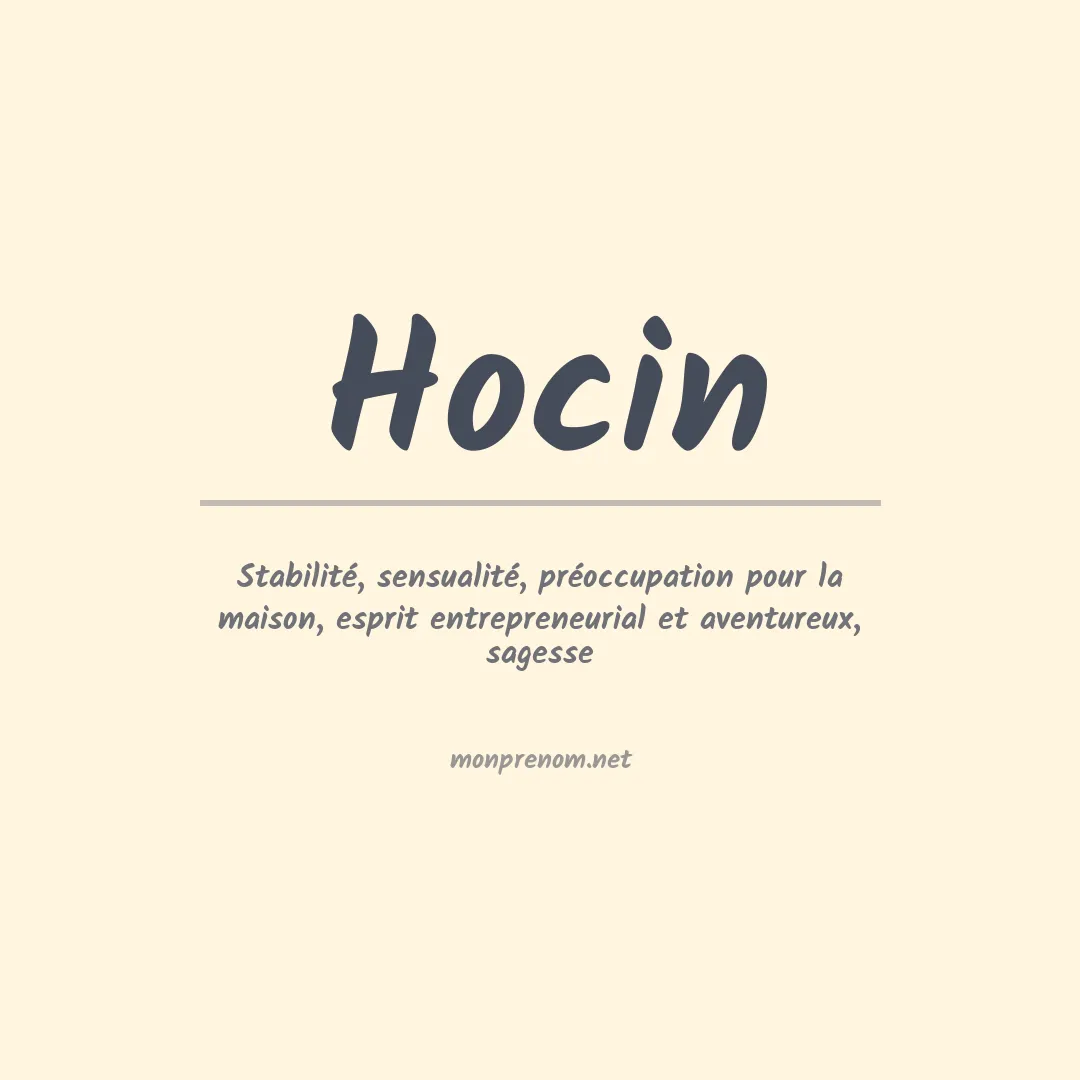 Signification du prénom Hocin