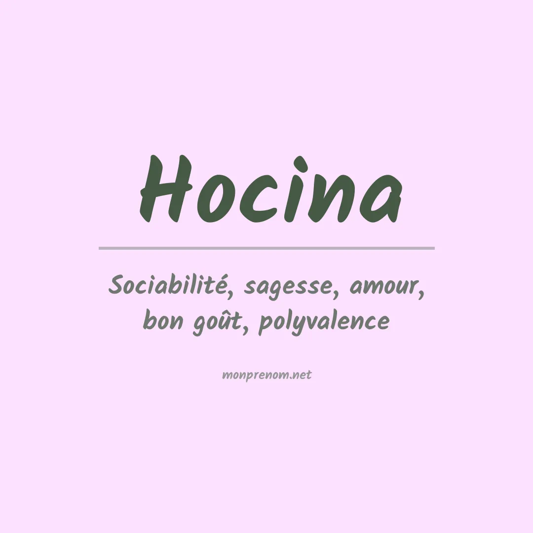 Signification du prénom Hocina