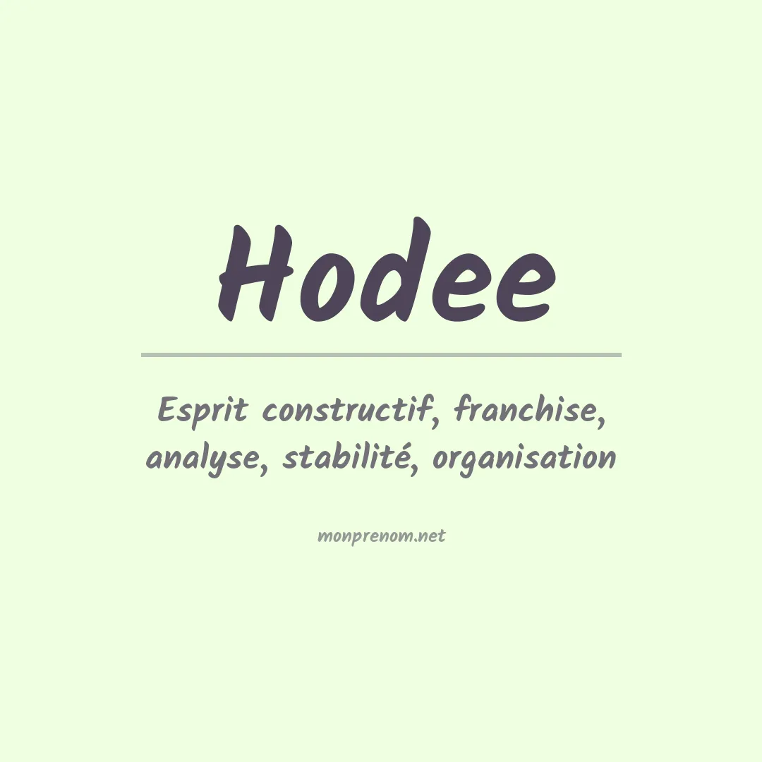 Signification du prénom Hodee