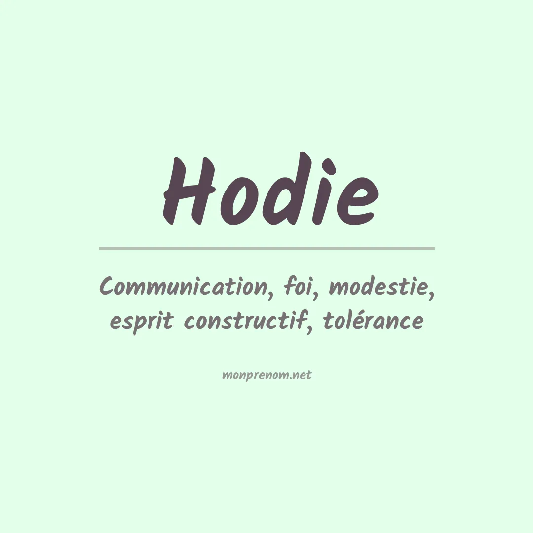 Signification du prénom Hodie