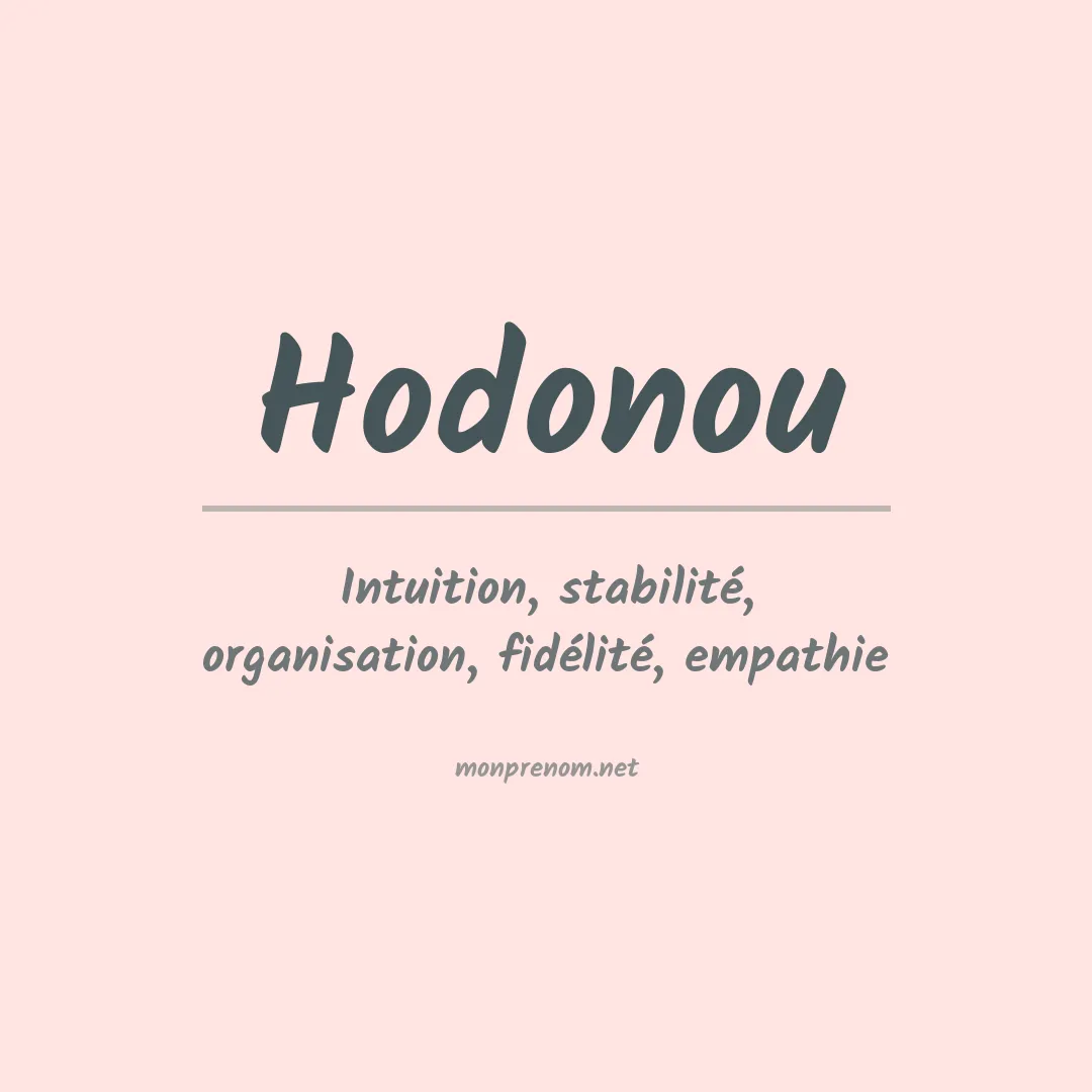 Signification du prénom Hodonou