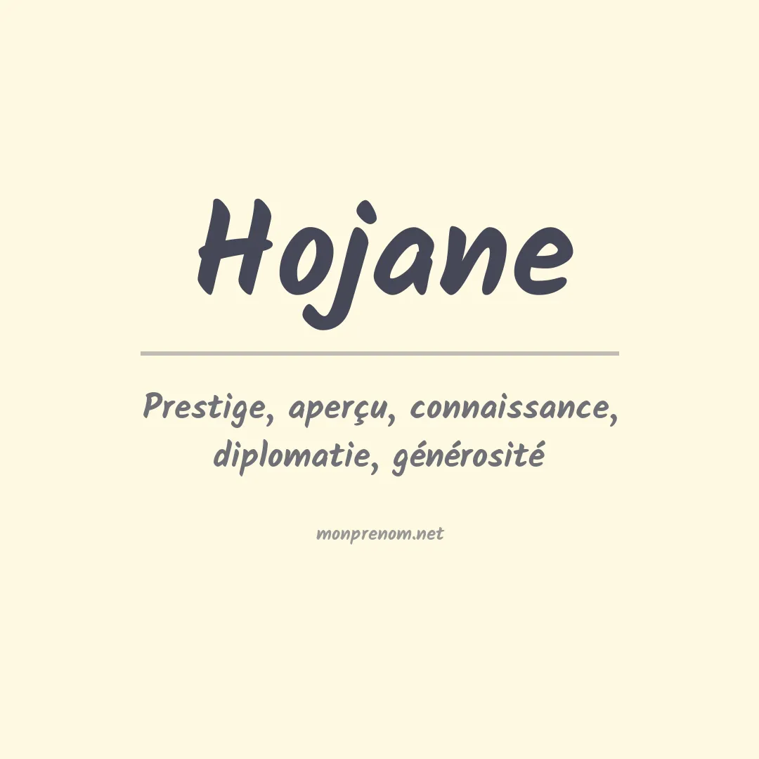 Signification du prénom Hojane
