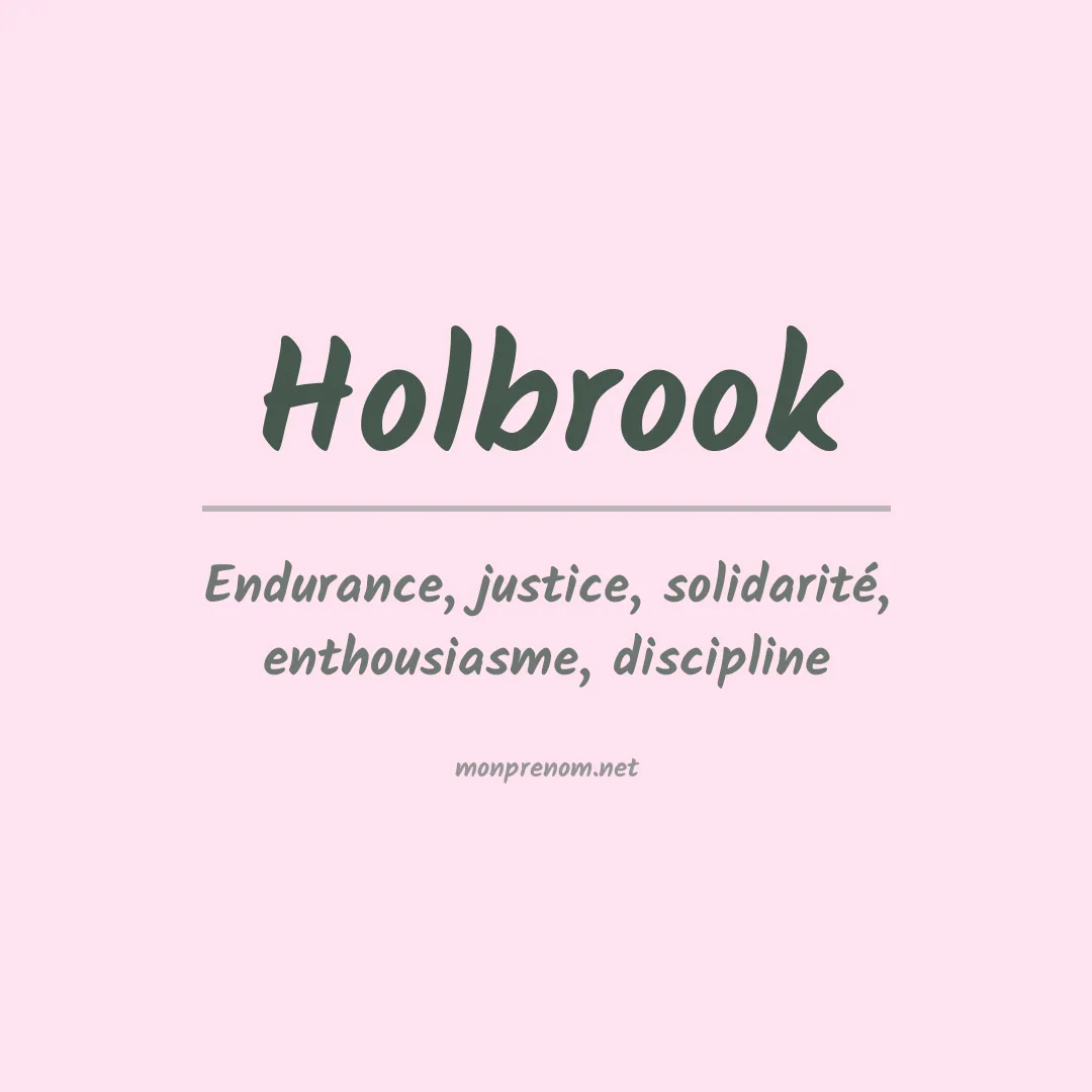 Signification du prénom Holbrook