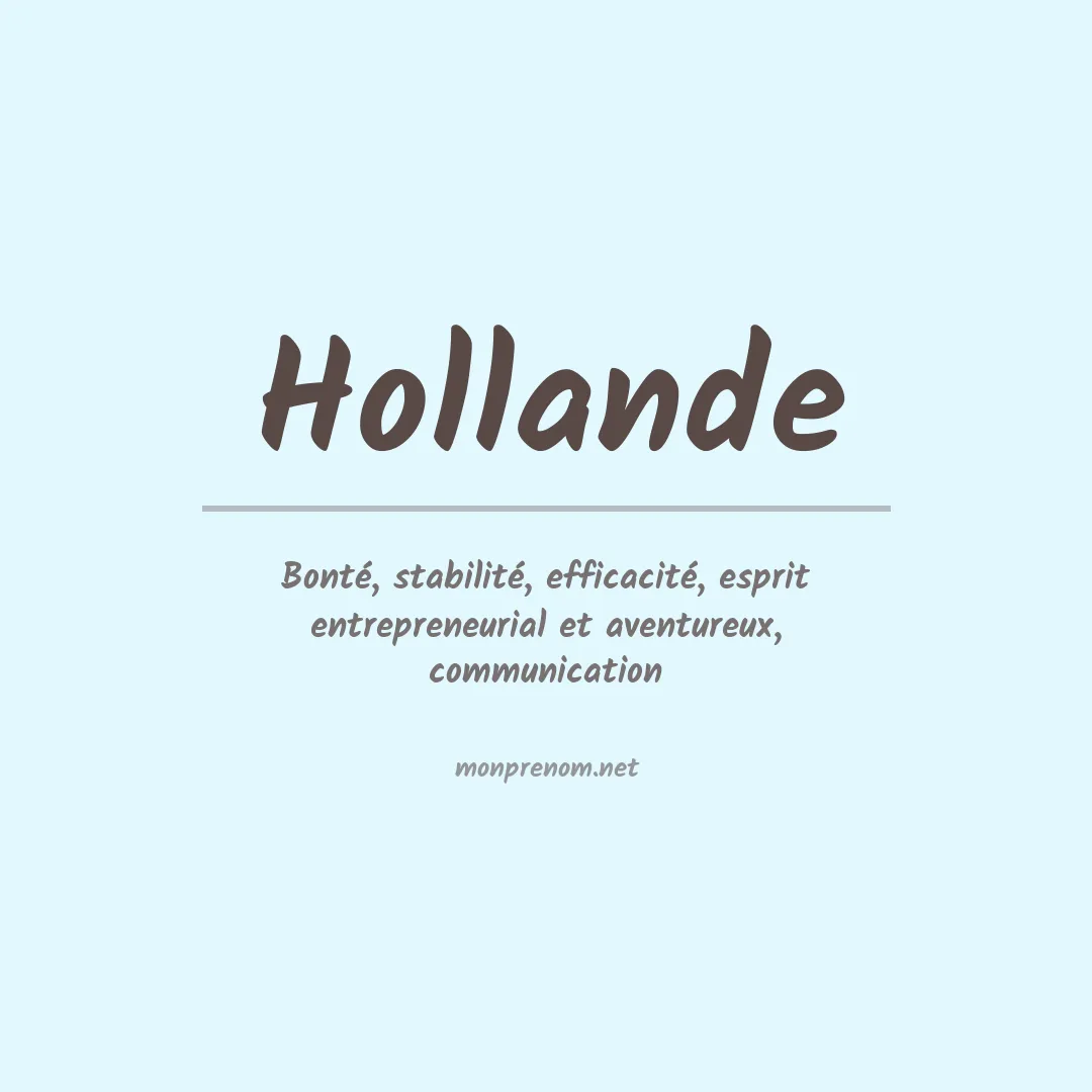 Signification du prénom Hollande