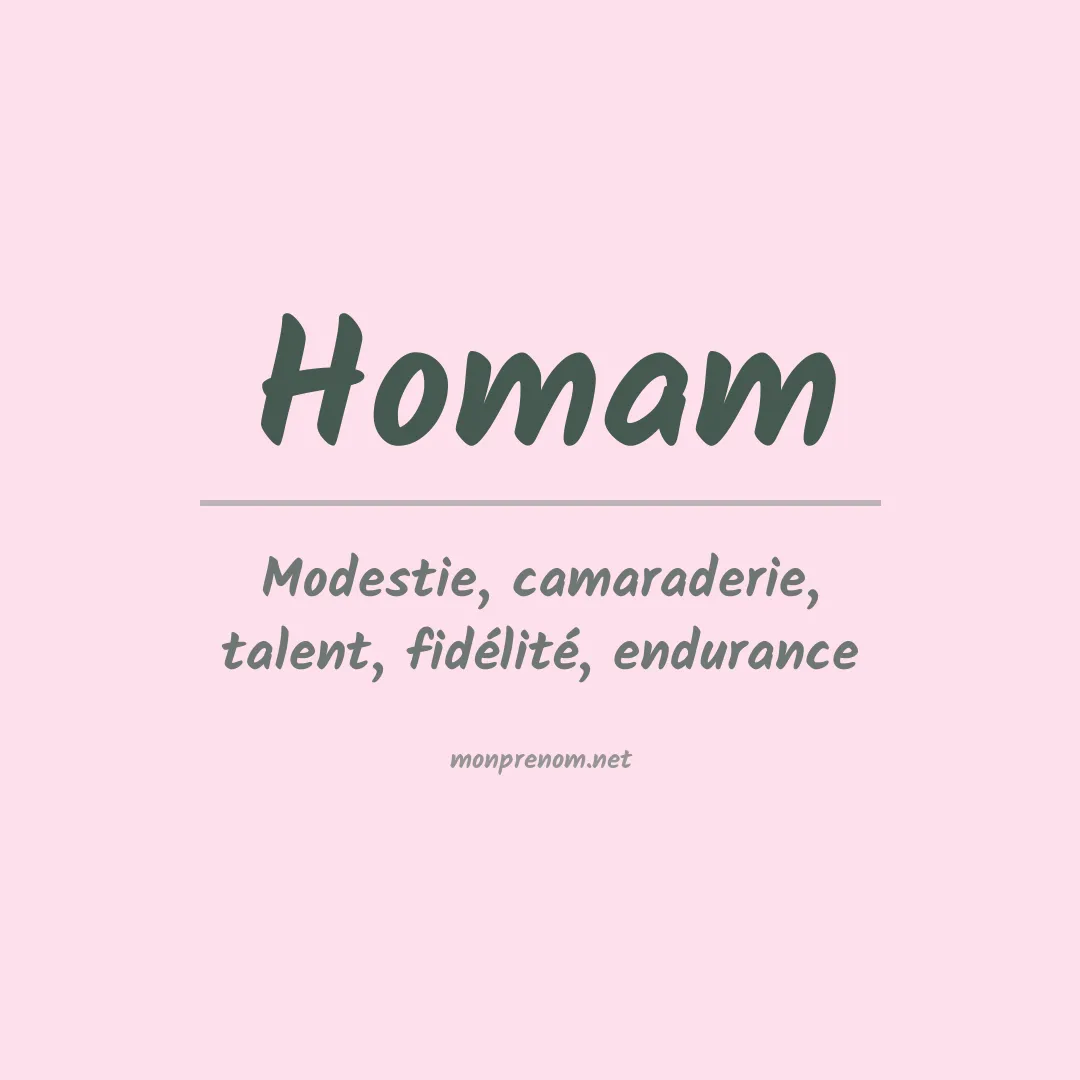 Signification du prénom Homam