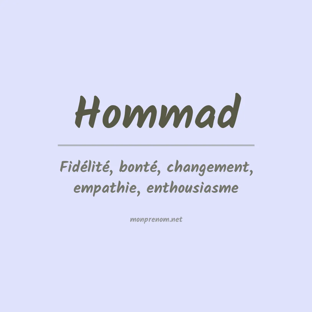 Signification du prénom Hommad