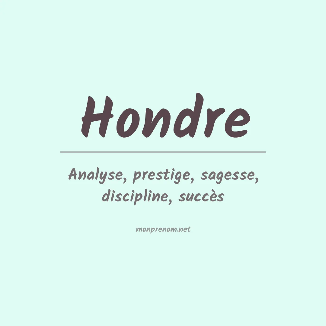 Signification du prénom Hondre