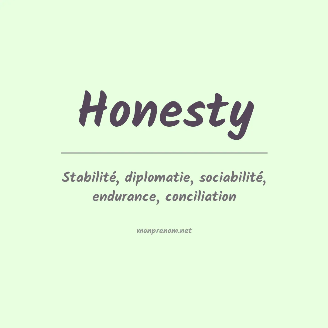Signification du prénom Honesty