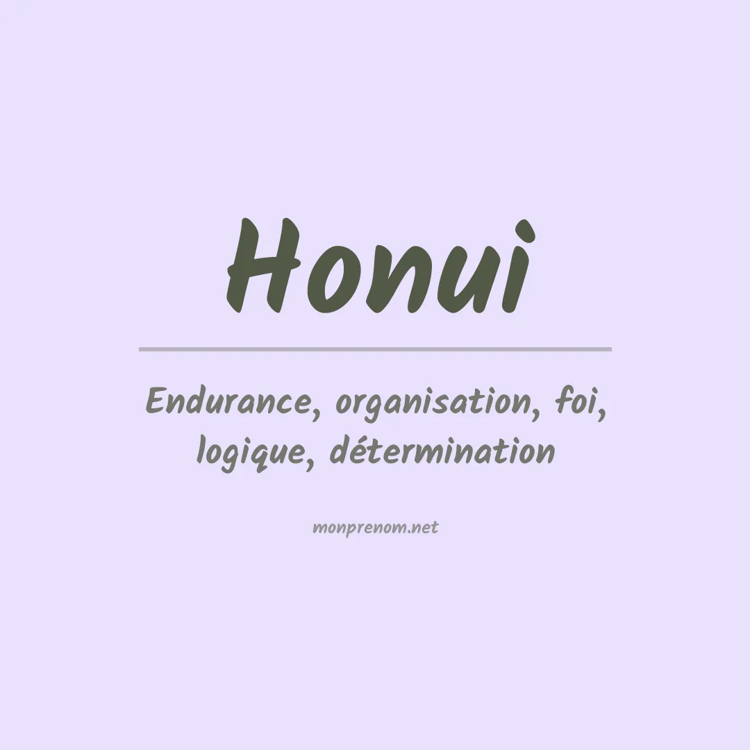 Signification du prénom Honui
