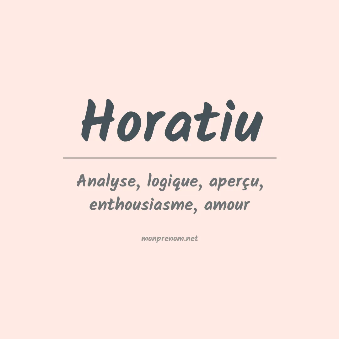 Signification du prénom Horatiu