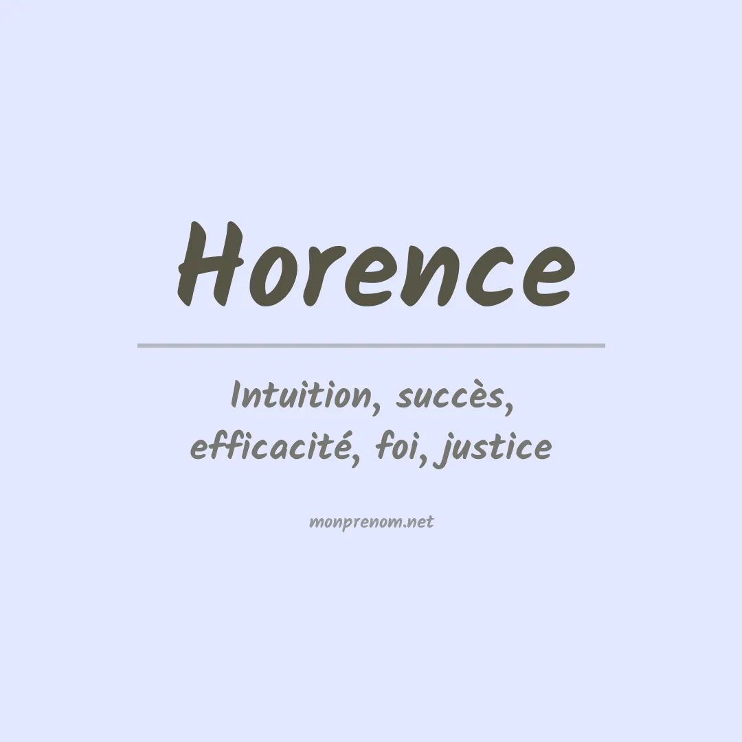 Signification du prénom Horence
