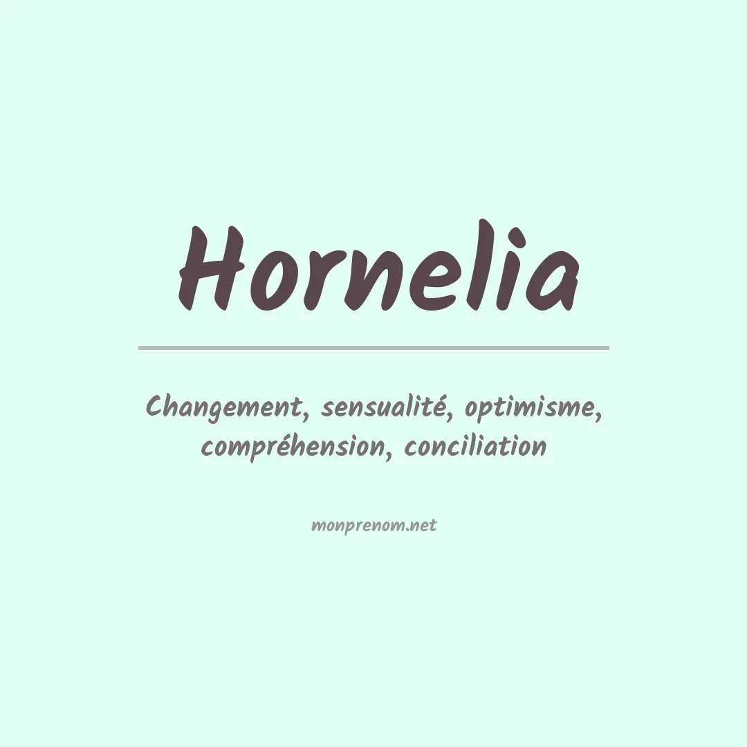 Prénom Hornelia