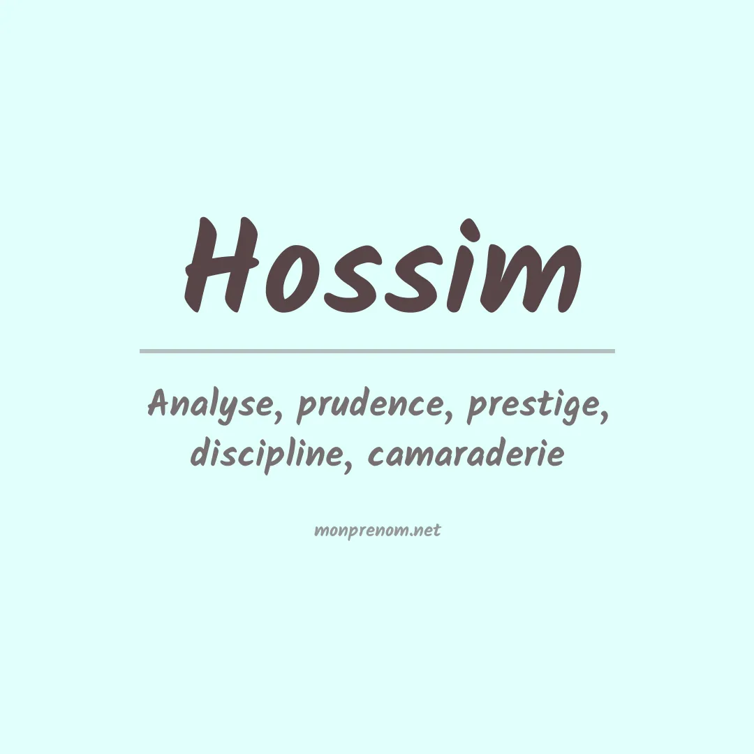 Signification du prénom Hossim