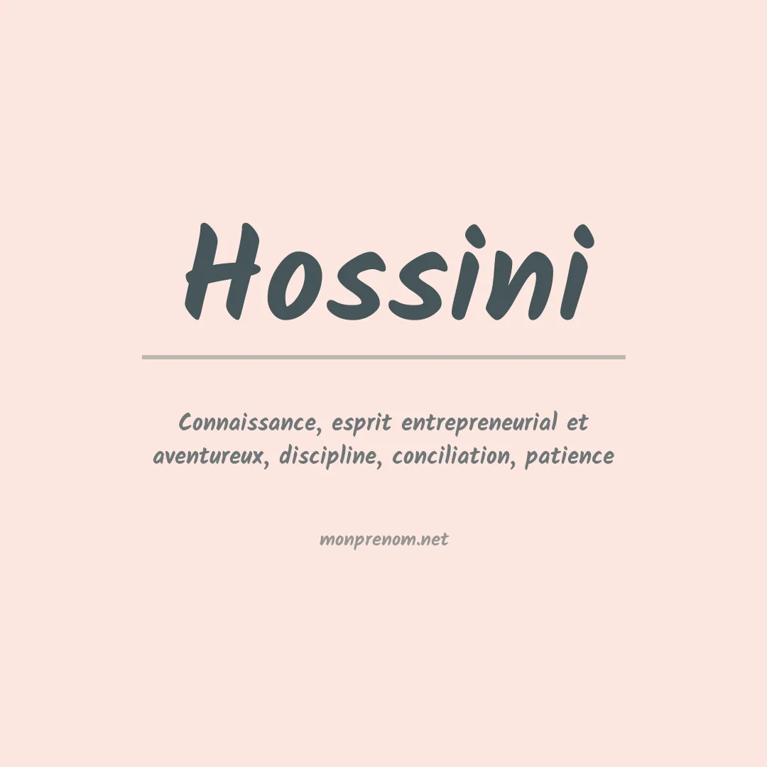 Signification du prénom Hossini