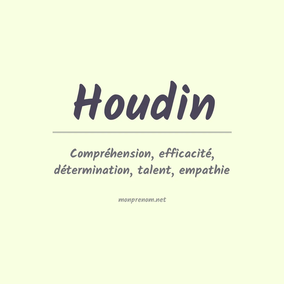Signification du prénom Houdin