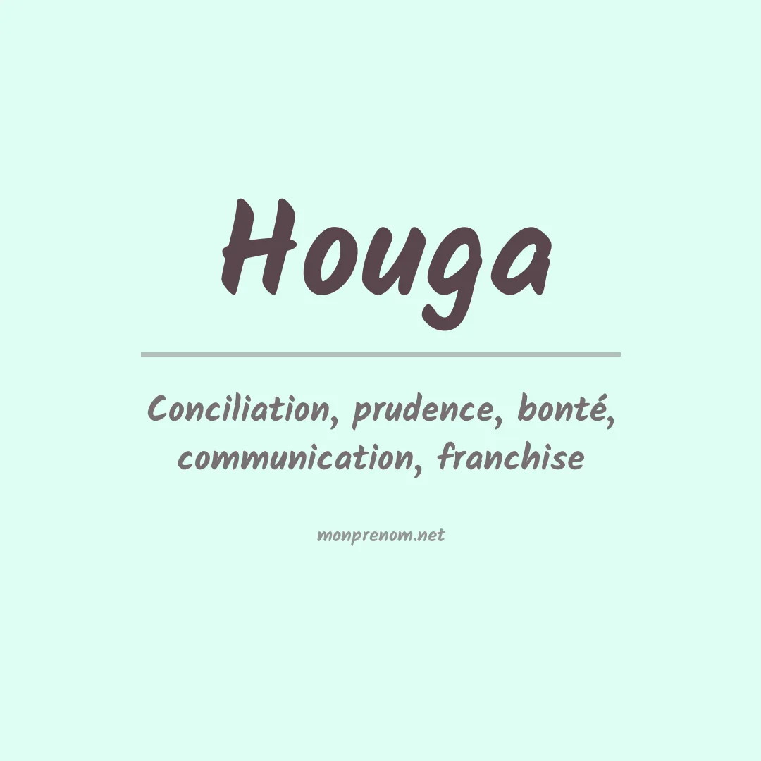Signification du prénom Houga