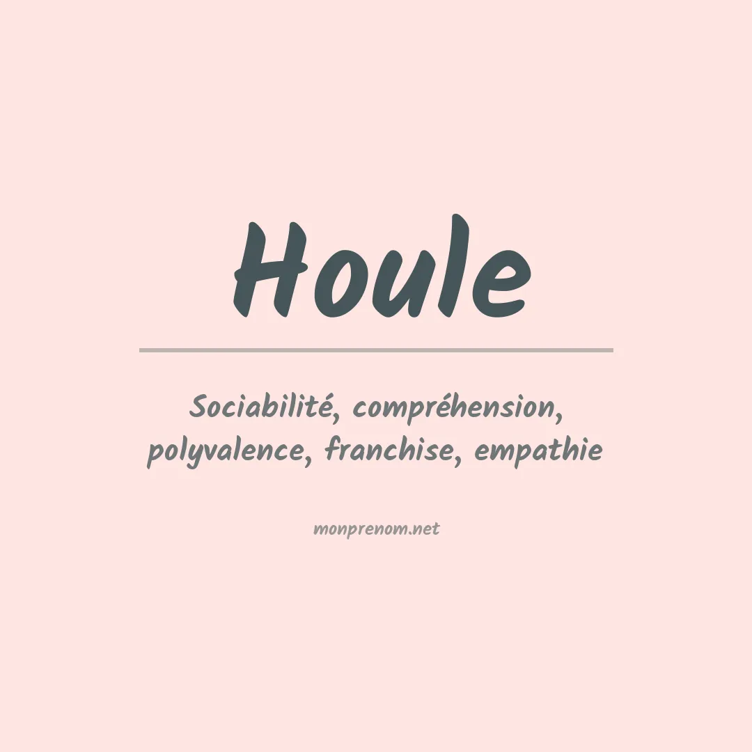Prénom Houle