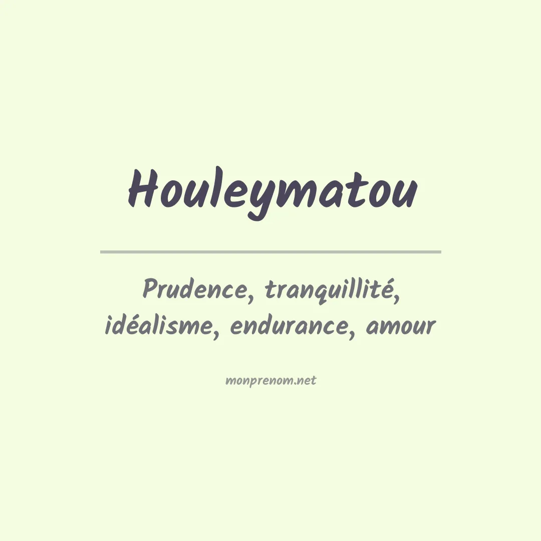 Signification du prénom Houleymatou
