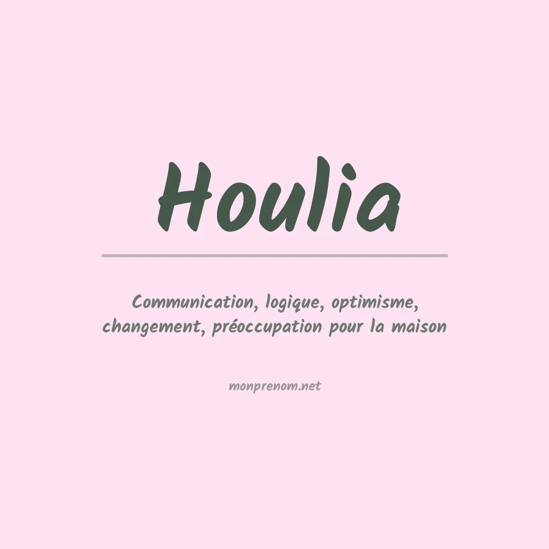 Signification du prénom Houlia
