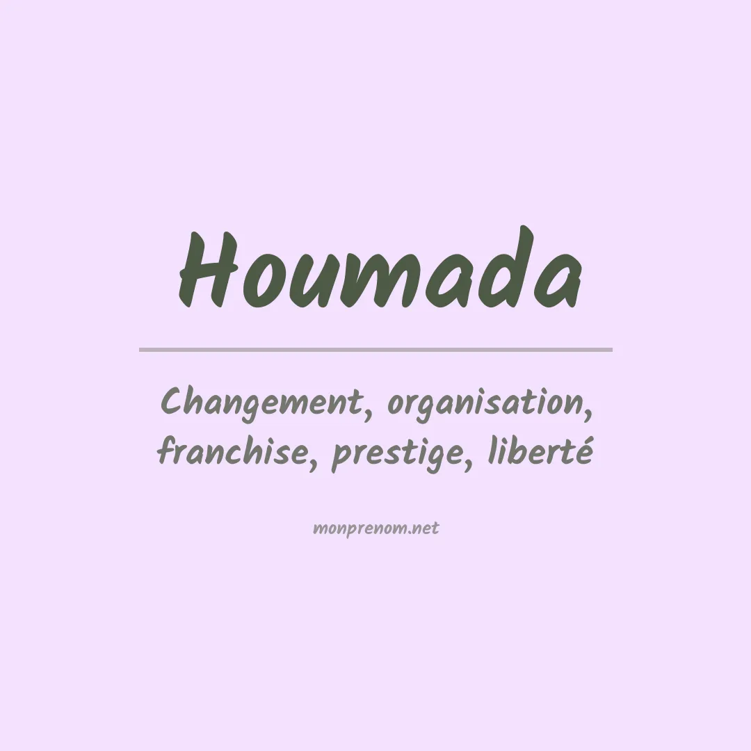 Signification du prénom Houmada