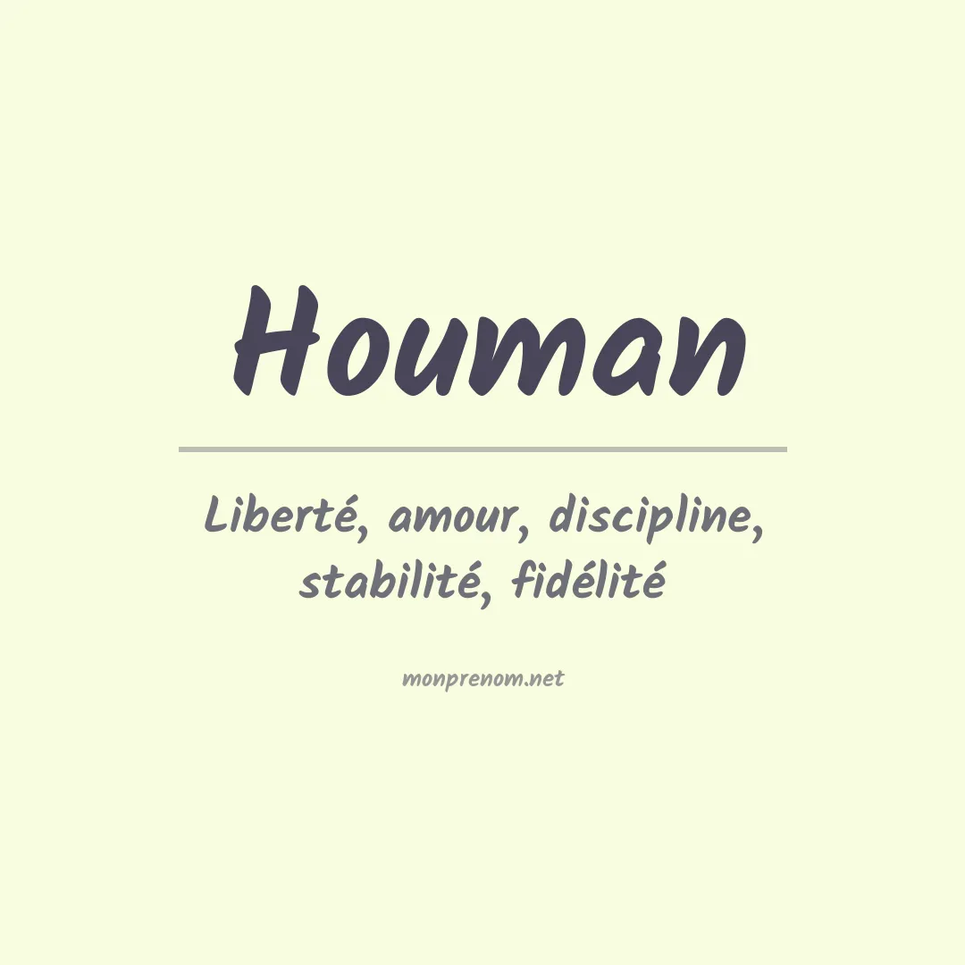 Signification du prénom Houman