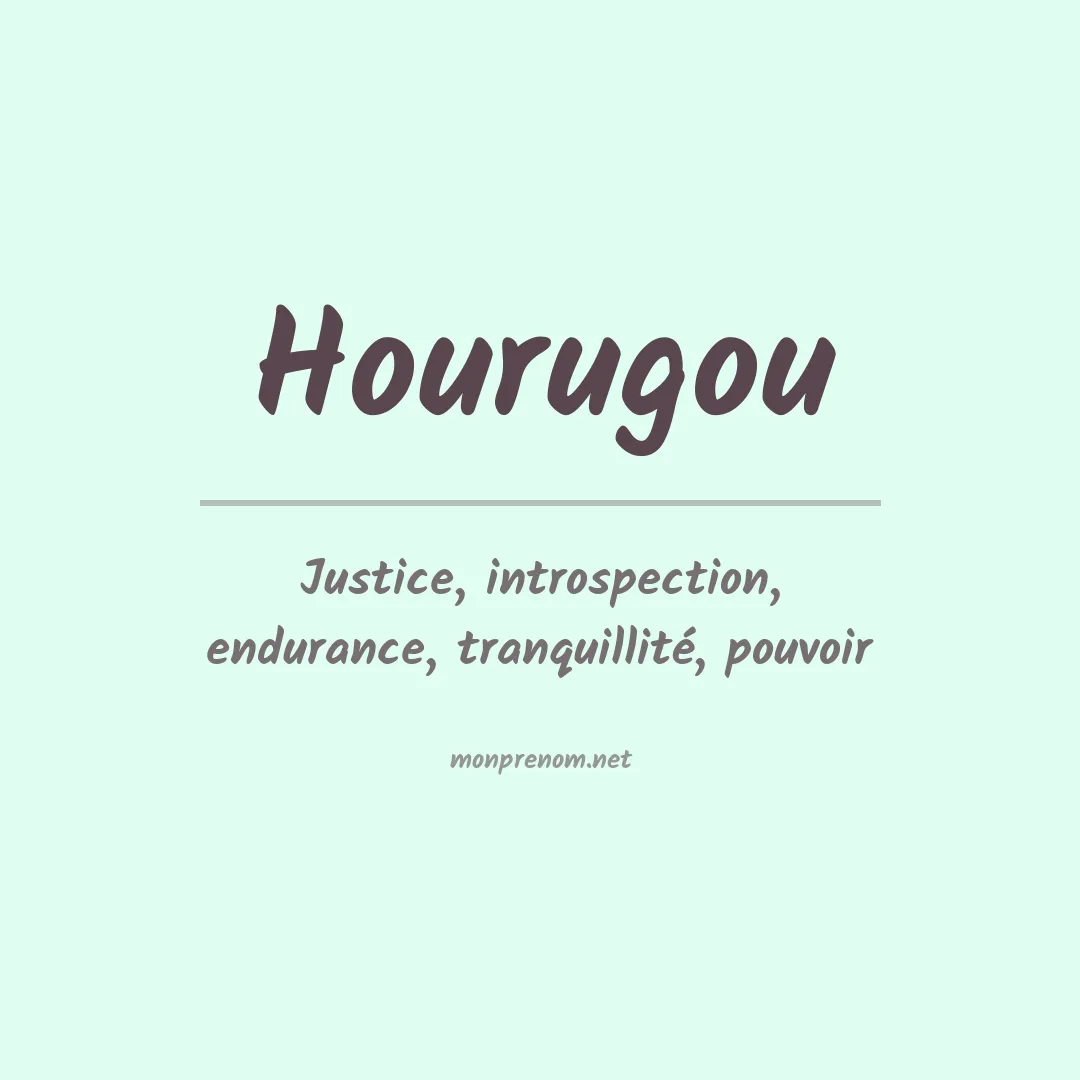 Signification du prénom Hourugou