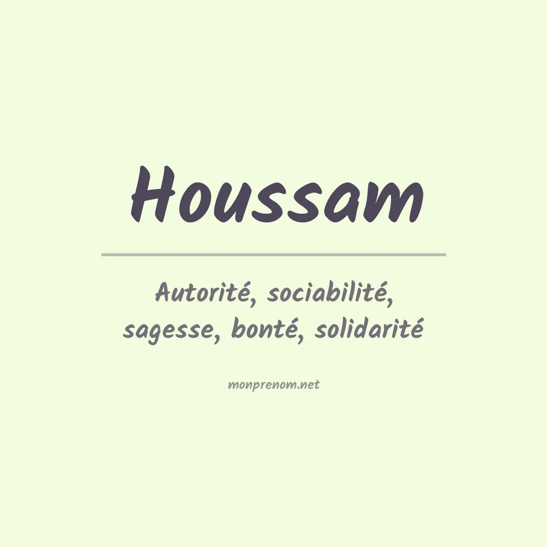 Signification du prénom Houssam