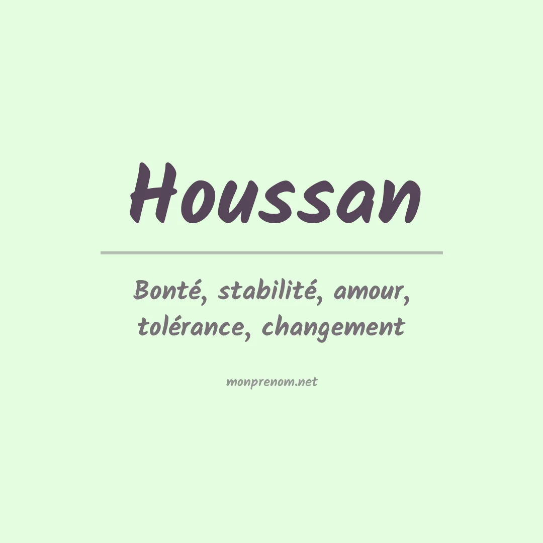 Signification du prénom Houssan