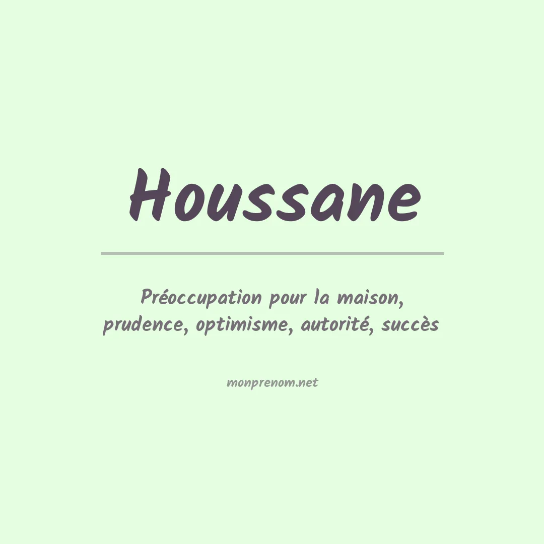 Signification du prénom Houssane
