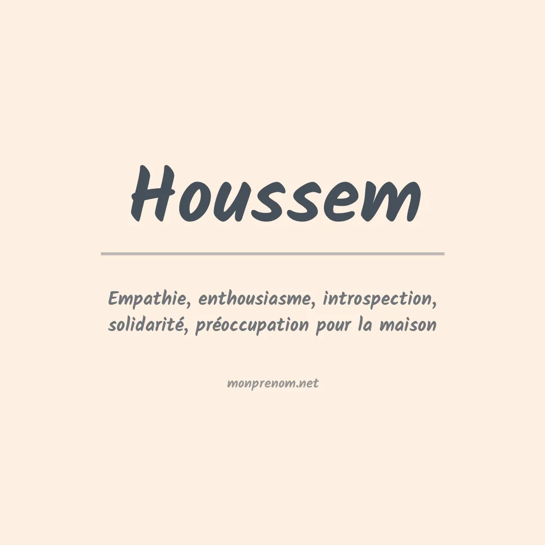 Signification du prénom Houssem