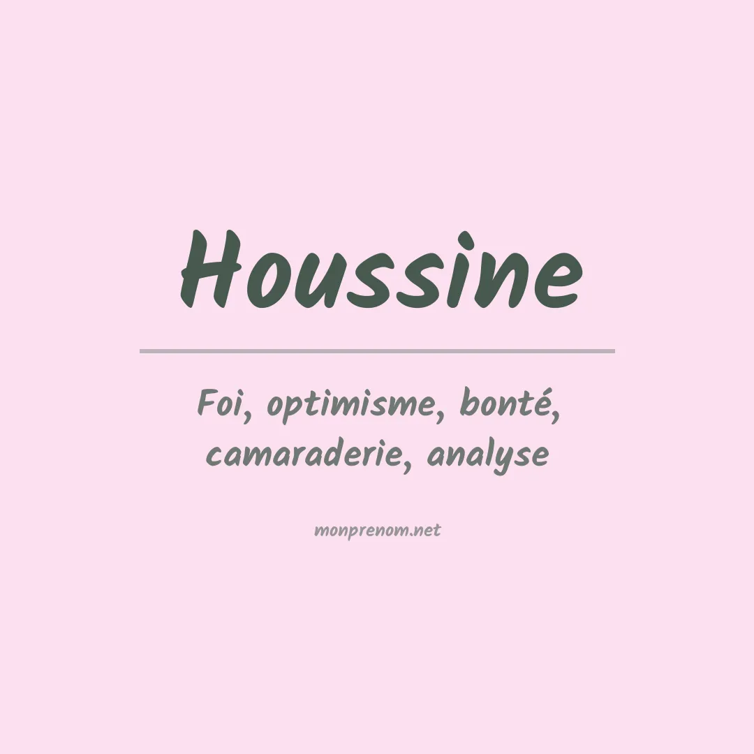 Signification du prénom Houssine