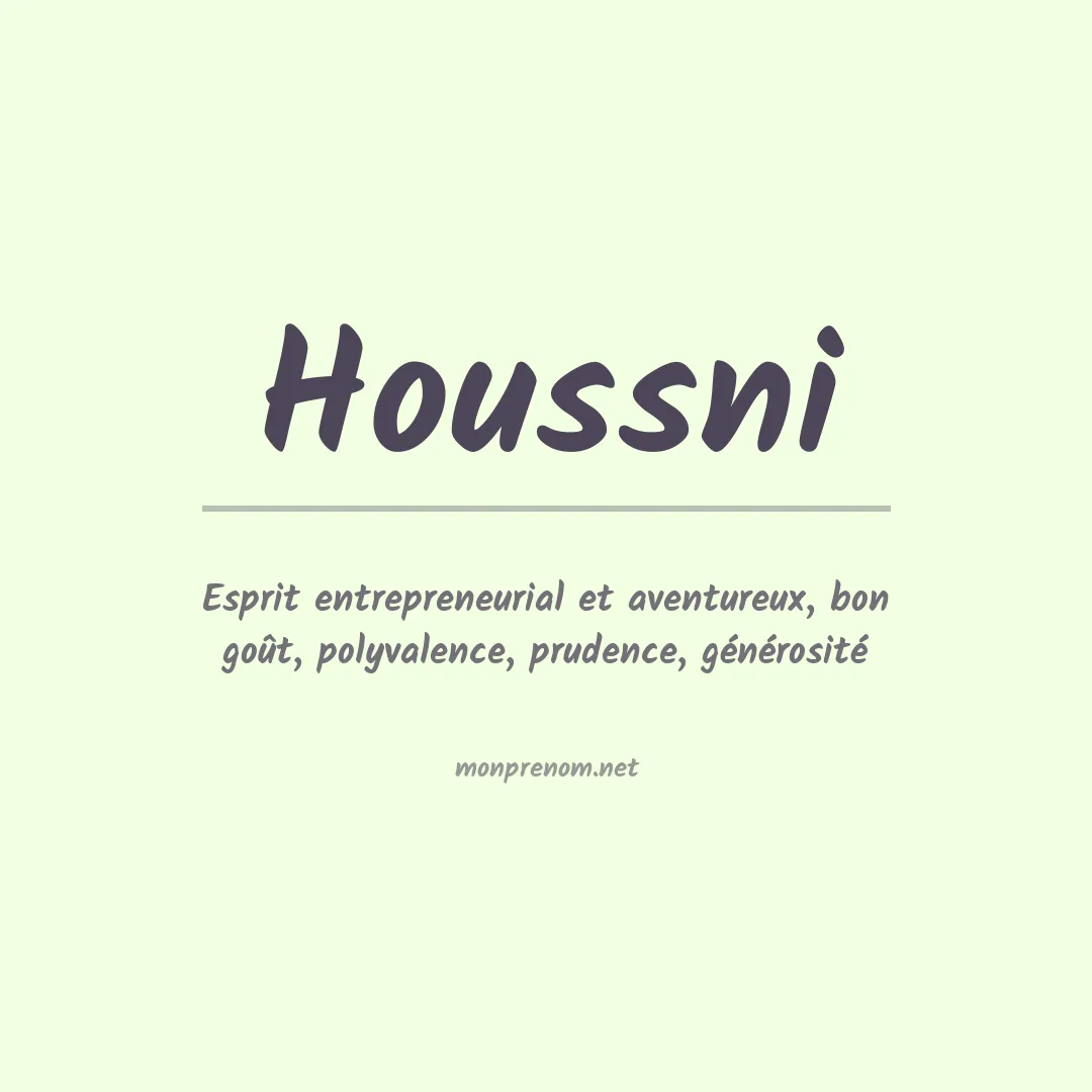 Signification du prénom Houssni